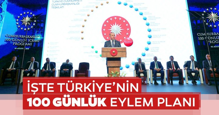 İşte Başkan Erdoğan'ın 100 günlük eylem planı!..