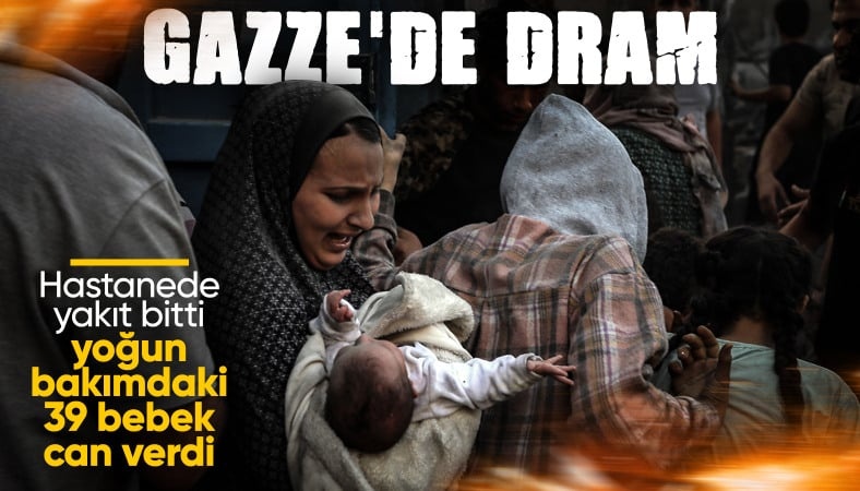 Gazze'de gelinen son nokta: Yakıt yetersizliği kuvözdeki 39 bebeği hayattan kopardı