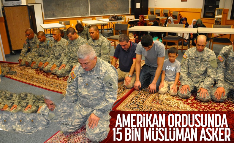 ABD ordusunda 15 binden fazla Müslüman var