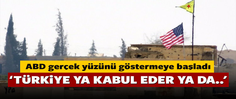 ABD: Türkiye ya kabul eder ya da...
