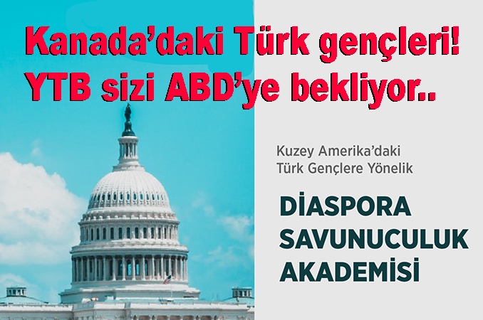 YTB'den Kanada'daki Türk gençlerine davet!..