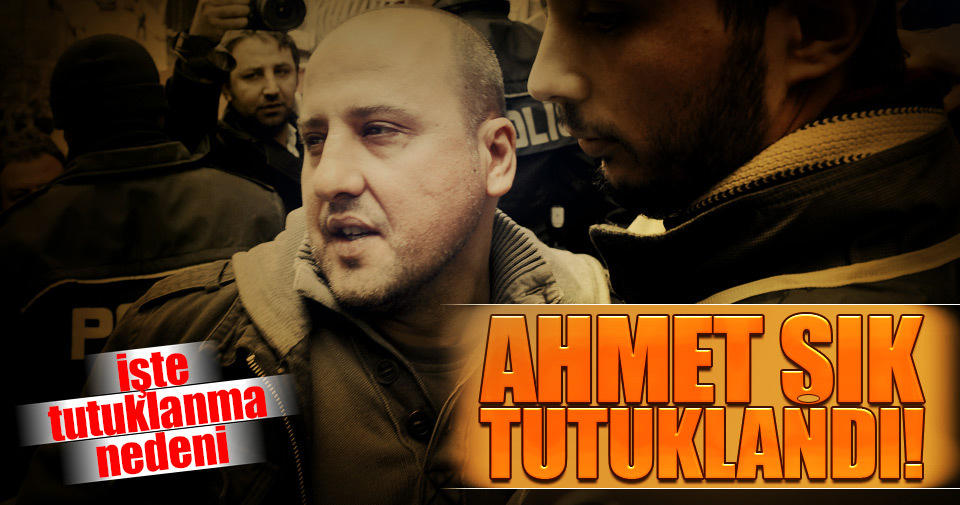 Gözaltına alınan Ahmet Şık tutuklandı!..