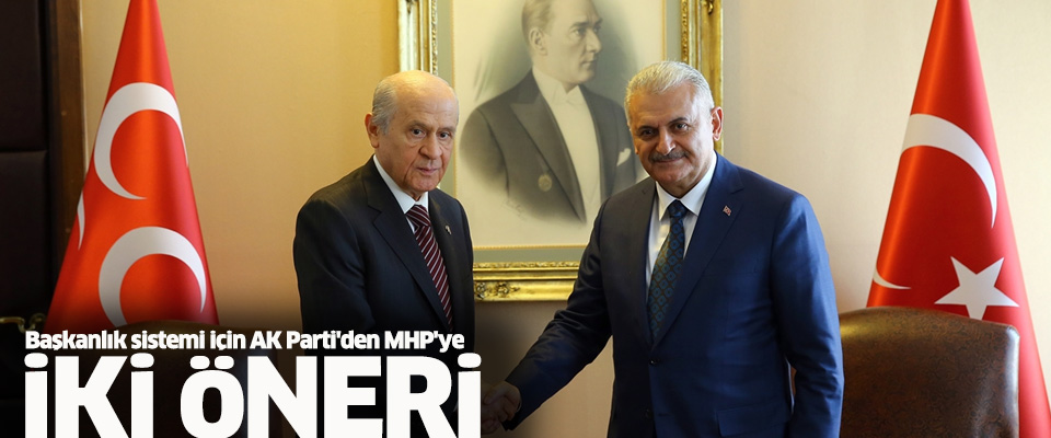 AK Parti'den MHP'ye iki öneri..