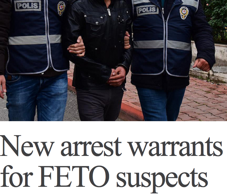 Turkey: New arrest warrants for FETO suspects