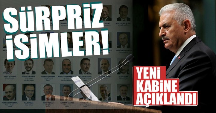 Başbakan Yıldırım yeni Kabineyi açıkladı!..