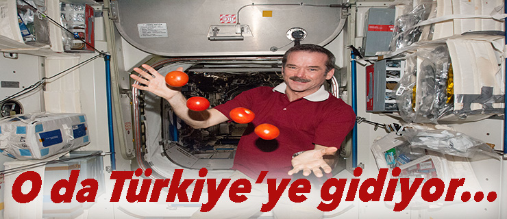 Kanadalı ünlü astronot Türkiye’ye gidiyor