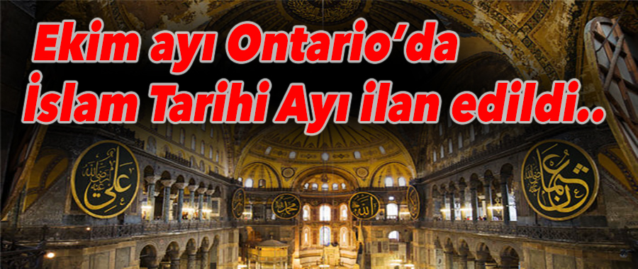 Ekim ayı, Ontario'da İslam Tarihi Ayı ilan edildi