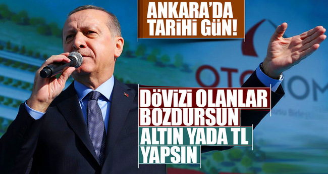 Cumhurbaşkanı Erdoğan: Yastık altındaki dövizleri TL'ye çevirin