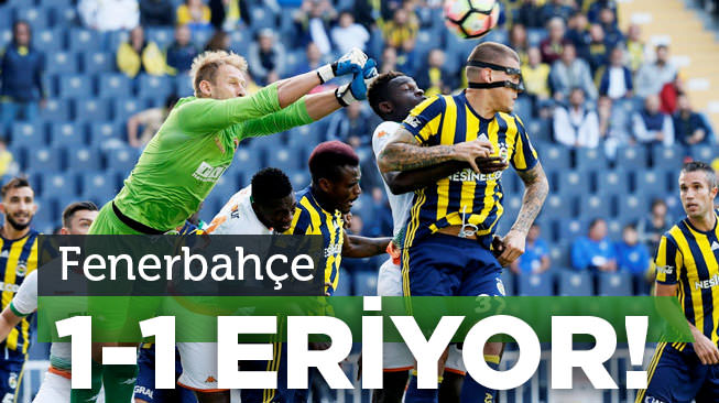 Fenerbahçe 1-1 eriyor..