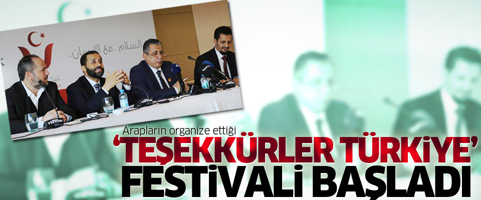 'Teşekkürler Türkiye Festivali' başladı