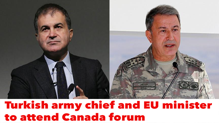 Turkish army chief, EU minister to attend Canada forum