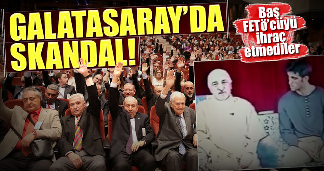 Galatasaray FETÖ'ye teslim oldu!..