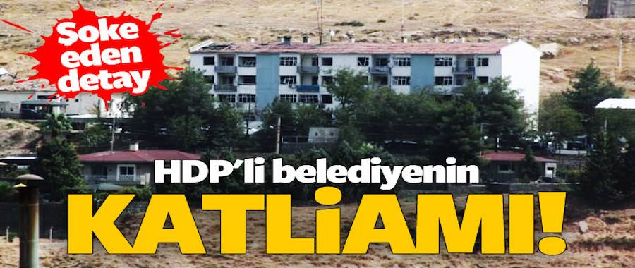 HDP'li belediyenin katliamı!..