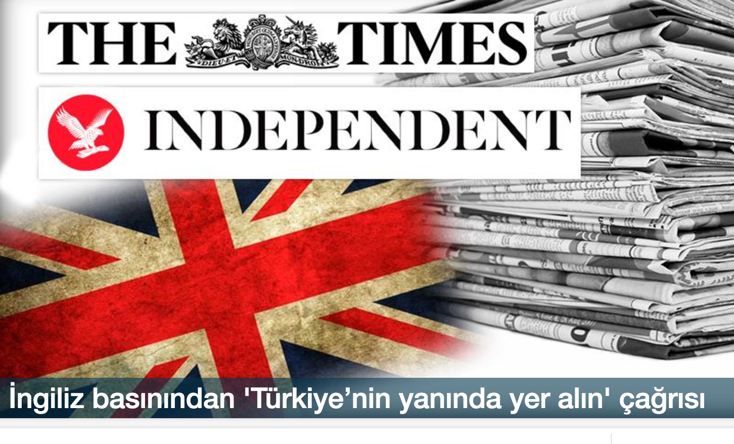 İngiliz basını ezber bozdu: 'Türkiye’nin yanında yer alın!..'
