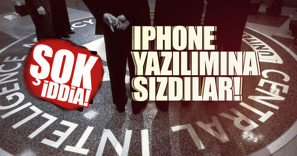 Wikileaks CIA'in iPhone'lara sızdığını iddia etti!..