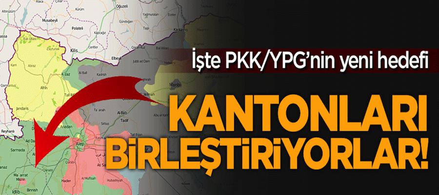 İşte PKK/YPG'nin yeni hedefi!