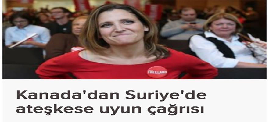 Kanada'dan ''Suriye'de ateşkese uyun'' çağrısı