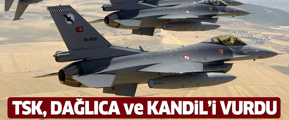 TSK, PKK hedeflerini yerle bir etti..