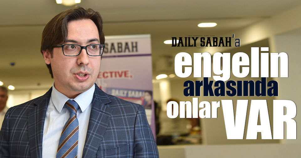 Karagöz: 'Daily Sabah'a engelin arkasında FETÖ lobisi var'