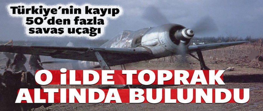 Kayseri'den gömülü savaş uçakları çıkıyor!