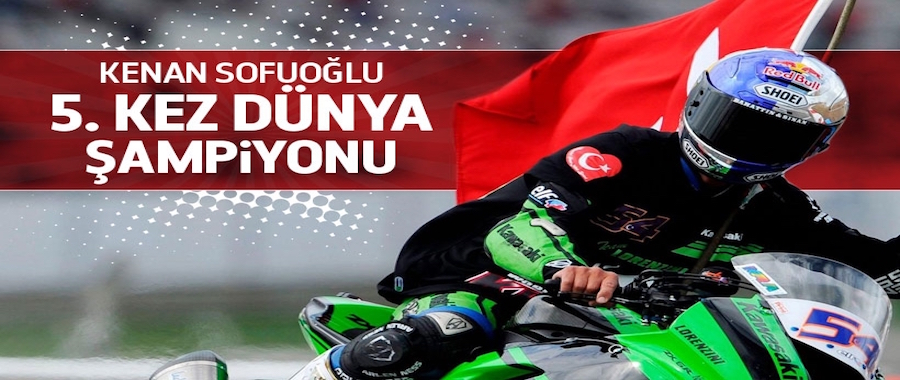 Kenan Sofuoğlu 5. kez Dünya Şampiyonu...