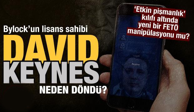 David Keynes neden Türkiye'ye döndü?