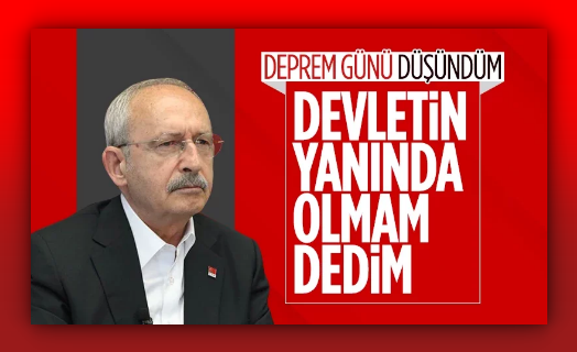 CHP Lideri Kemal Kılıçdaroğlu: Devletle hizalanmayacağım!