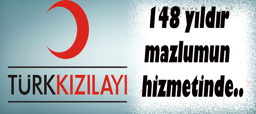 Türk Kızılay'ı 148 yaşında..