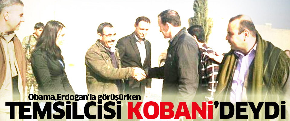 Obama'nın özel temsilcisi bir kez daha Kobani'de