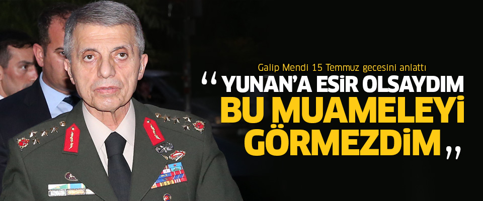 Eski Jandarma Genel Komutanı darbe gecesi yaşananları anlattı