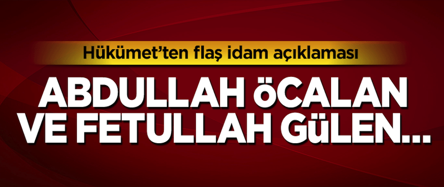 Mustafa Şentop'tan idam açıklaması: Öcalan ve Gülen...