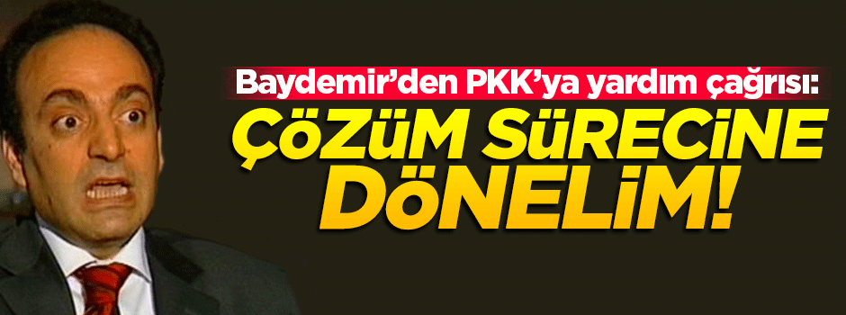 Baydemir'den PKK'yı kurtarma çağrısı: Çözüm sürecine dönelim!