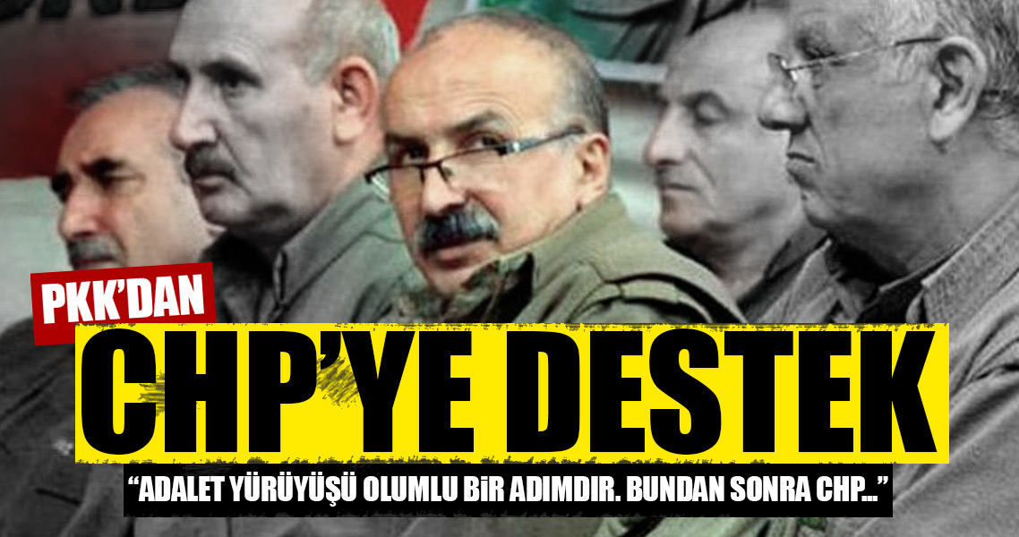 PKK'dan CHP'ye destek!..