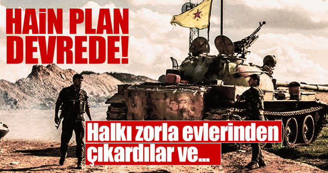 PYD/YPG hain planı devreye soktu!..