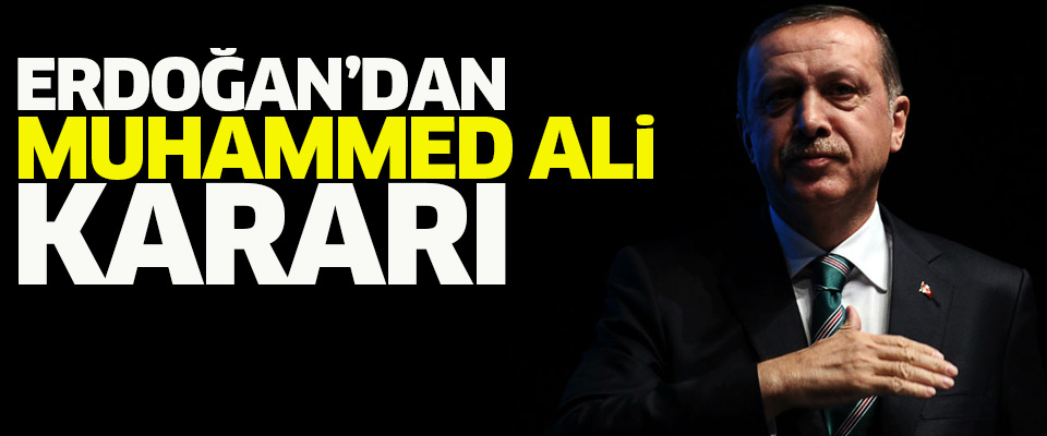 Erdoğan, Muhammed Ali'nin cenaze törenine gidecek