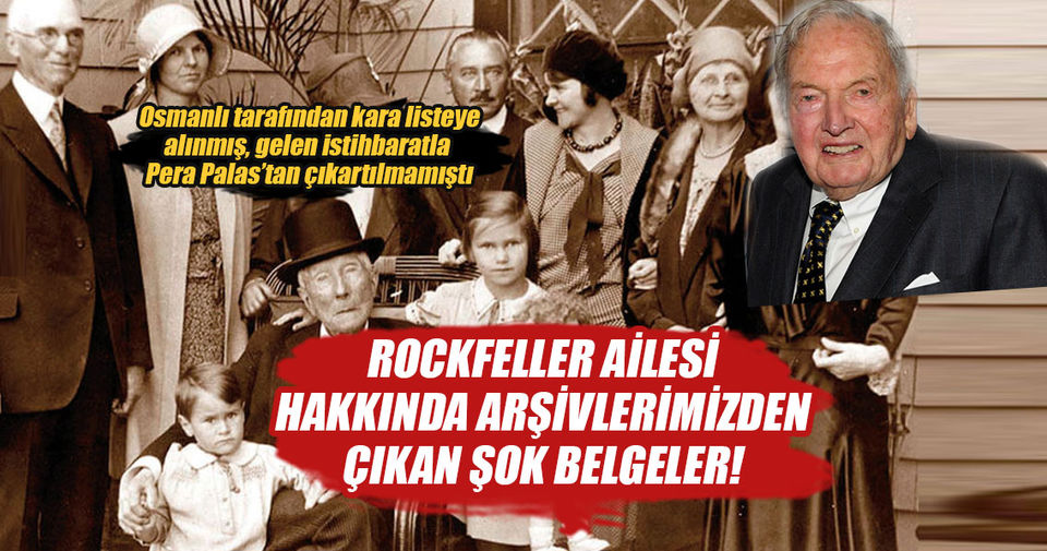 Rockefeller ailesi hakkında şok belgeler!
