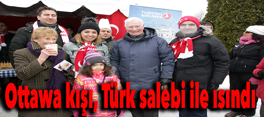 Ottawa Kış Kutlaması, Türk salebi ile ısındı..