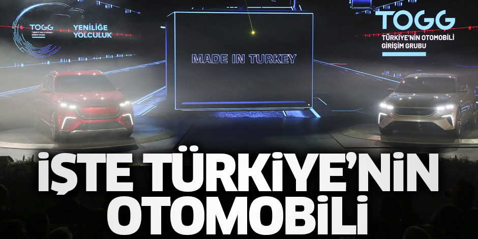İşte Türkiye'nin otomobili!..