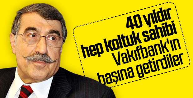 40 yıldır koltuk sahibi olan Abdulkadir Aksu Vakıfbank'ın yeni patronu oldu..
