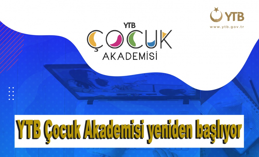 “YTB Çocuk Akademisi” programına başvurular başlıyor