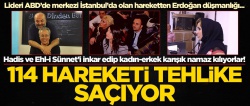 114 Hareketi tehlike saçıyor!..