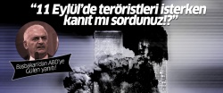 Başbakan'dan ABD'ye: 11 Eylül'de teröristleri isterken kanıt mı sordunuz?