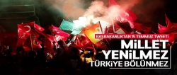 Başbakanlıktan "15 Temmuz" tweeti..