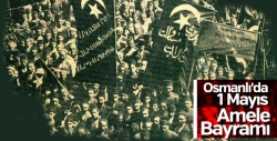 Osmanlı'da 1 Mayıs