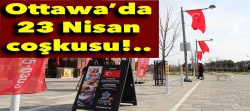 Ottawa'da 23 Nisan coşkusu!..
