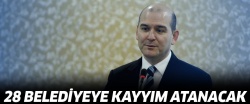 Soylu: 28 belediyeye kayyım atanacak