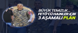 FETÖ'cü hainler için 3 aşamalı plan!