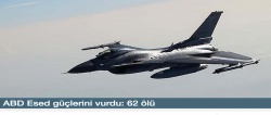 ABD Esed güçlerini vurdu: 62 ölü