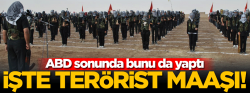 ABD de terör örgütü YPG'yi maaşa bağlamış!