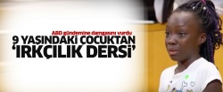 ABD'de 9 yaşındaki çocuktan 'ırkçılık dersi'...